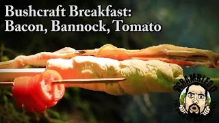 Bushcraft Breakfast - Bacon, Bannock, Tomato