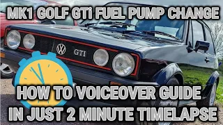 Mk1 Golf GTi - How to change external fuel pump with voiceover guide in 2min time lapse