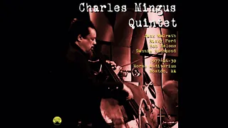 Charles Mingus Quintet - 1977-04-30, Morse Auditorium, Boston, MA