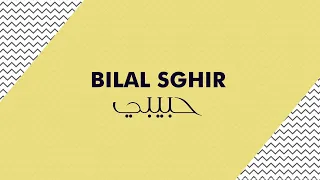 Bilal Sghir (habibi -حبيبي) par gosto production