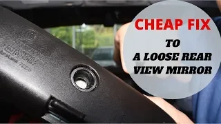 How To Fix a loose rearview mirror for FREE