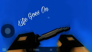 Blockpost Mobile Highlights | Life Goes On💞