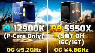 Core i9 12900K (P-Core Only) @5.2GHz vs Ryzen 9 5950X (SMT Off) @4.8GHz | PC Gameplay Tested