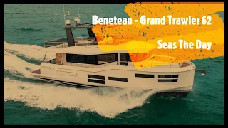 Beneteau Grand Trawler 62 - Walkthrough