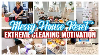 MESSY HOUSE RESET CLEAN WITH ME | HOME RESET | EXTREME CLEANING MOTIVATION | Mom To Moms