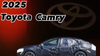 2025 Toyota Camry Sneak Peek: 2025 Toyota Camry Prototype Spotted Testing on the Roads