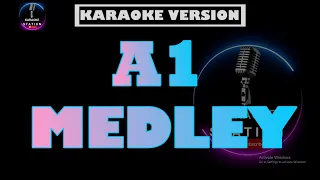 a1 medley karaoke