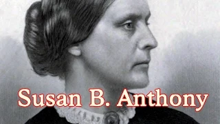 Biography Brief: Susan B. Anthony