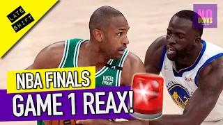 Immediate Reax | Warriors-Celtics Game 1 NBA Finals