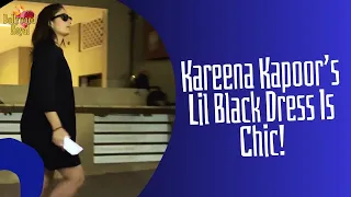 Kareena Kapoor’s Lil Black Dress Is Chic!
