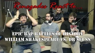 Renegades React to... Epic Rap Battles of History Dr. Seuss vs. William Shakespeare