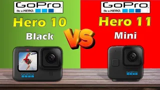 GoPro Hero 10 BLACK VS GoPro Hero 11 BLACK MINI Full Comparison !