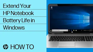 Extend Your HP Notebook Battery Life in Windows | HP Computers | HP Support