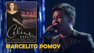 MARCELITO POMOY sings MY HEART WILL GO ON