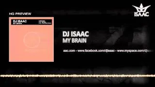 DJ Isaac - My Brain