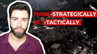 How to think more strategically but act more tactically