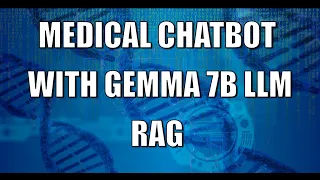 Create Medical Chatbot with Google Gemma 7B LLM LlamaIndex  Colab Demo Qdrant FastEmbed Gradio