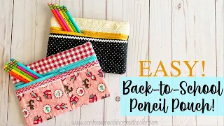 EASY Back-To-School Pencil Pouch! (Beginner Sewing Tutorial!)