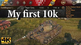 Super Conqueror video in Ultra HD 4K🔝 My first 10k game, 8 kills, 1795 exp 🔝 World of Tanks ✔️