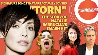 Natalie Imbruglia "Torn" - Signature Songs That Are Actually Covers