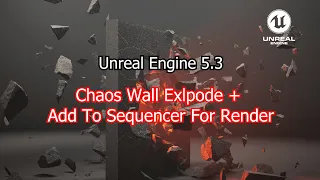 How to use chaos in unreal engine 5.3 and render it in sequencer (Tutorial)