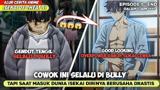 SELURUH ALUR CERITA ANIME ISEKAI DE CHEAT SKILL SEASON 1- DULU DI BULLY SEKARANG MENJADI OVERPOWER‼️