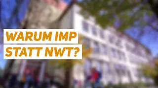 FAQ #11 - Warum IMP statt NWT?