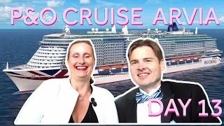 Day 13 on P&O Arvia: Sea Day Elegance with Black Tie Gala & DJ CJ!"