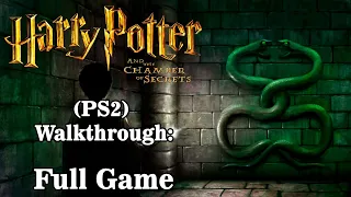 Harry Potter and the Chamber of Secrets PS2 Walkthrough Full Game ( Full HD 60 FPS )