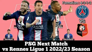 PSG Next Match vs Rennes ► Ligue 1 2022/23 Season ● HD