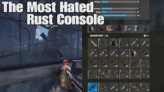 The Most Hated.-Rust Console