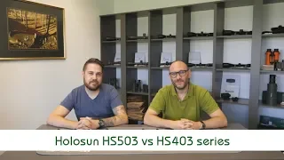 Holosun HS503 VS HS403 series | Optics Trade Debates