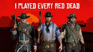 I PLAYED EVERY RED DEAD REDEMPTION