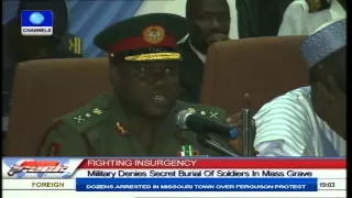 Military Denies Mass Burial For Nigerian Soldiers