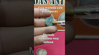 moneda mexicana muy valiosa