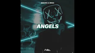 Miscris ft. MEQQ - Angels (Morandi Cover Release)