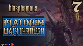 Blasphemous - Platinum Walkthrough in 04:01:00 - Part 7/8 - Full Game Trophy Guide