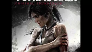 Lara Croft Tomb Raider (IX) 2013 - FULL OST