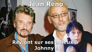 Jean Reno revient sus ses adieux à Johnny Hallyday !