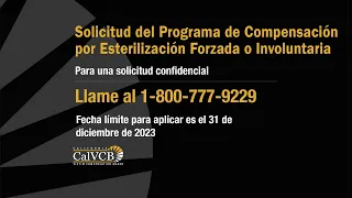 California Forced or Involuntary Sterilization Compensation Program - Radio Ad (Spanish)