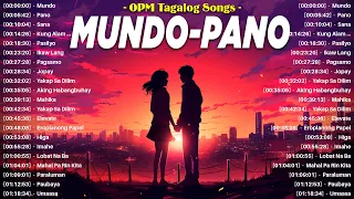 Mundo, Pano🎵 Sweet & Romantic OPM Top Hits With Lyrics 🎵 Nonstop Trending Tagalog Playlist