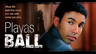 Playa's Ball (2007) | Full Movie | Drama, Romance | Allen Payne, Elise Neal, Anthony Criss