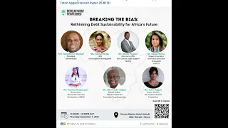 Breaking the Bias: Rethinking Debt Sustainability For Africa's Future mp4