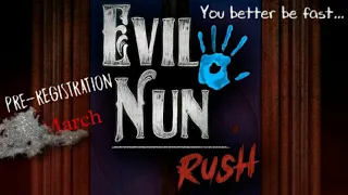 Keplerians New Game Evil Nun Rush | Pre-Registrations Date , News etc about the Game