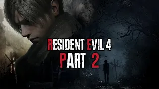 Resident Evil 4 (Remake) - Gameplay Walkthrough - Part 2 - "Castle (Chapters 7-12)"