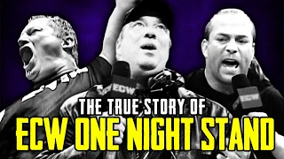 The True Story Of ECW One Night Stand