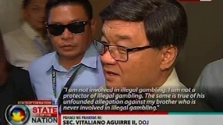 DOJ Sec. Aguirre, itinangging sangkot at protektor siya at ang kanyang kapatid sa illegal gambling