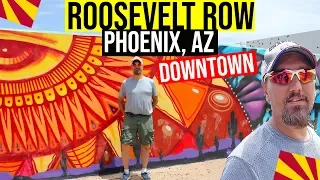 Downtown Phoenix, Arizona: Roosevelt Row | Things to do in Phoenix, Arizona