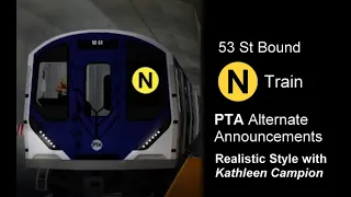 Alternate PTA N Train to 53 St Announcements