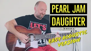 Easy Guitar Lesson | How to Play "Daughter" by Pearl Jam with 2 Chords! (Standard Tuning)